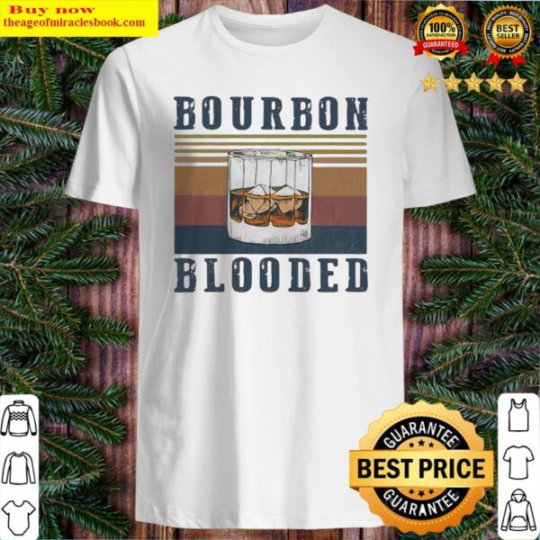 Wine Bourbon Blooded Vintage Shirt
