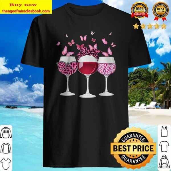 Wine Glasses Butterflies Breast cancer Shirt