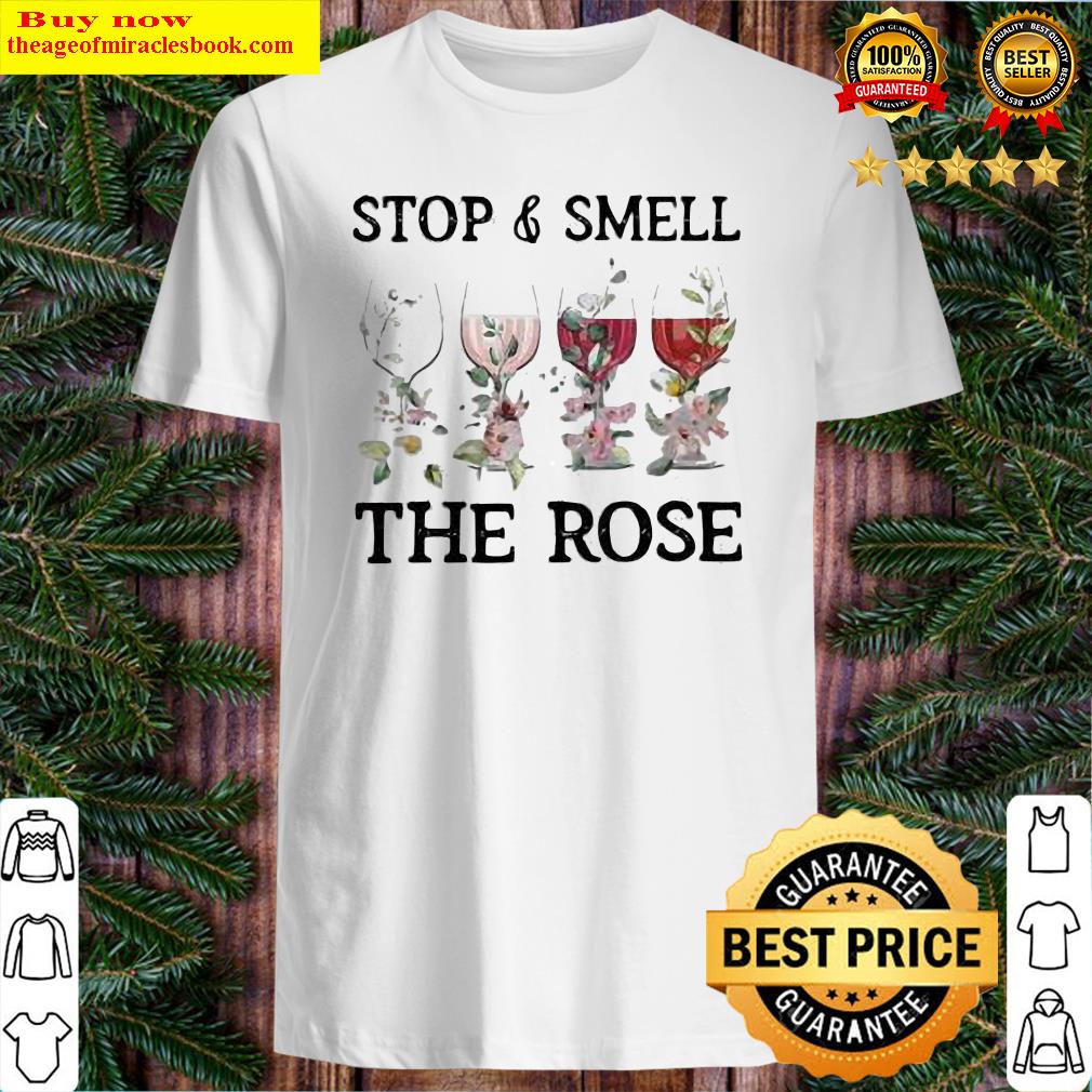 wine-stop-and-smell-the-rose-shirt-sweater