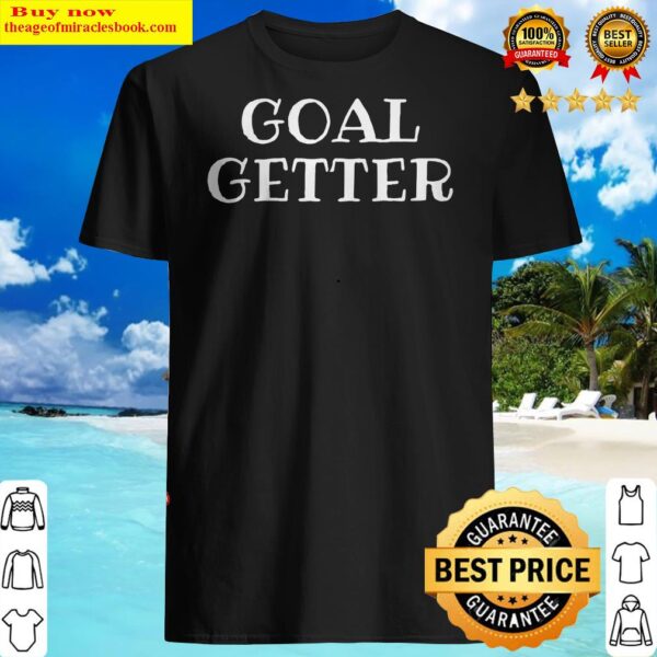 Womens Goal Getter Inspirational V-Neck Shirt
