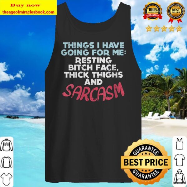 Womens Sarcasm Thick Thighs Resting Bitch Face Funny Gym Quote Gift V-Neck Tank Top
