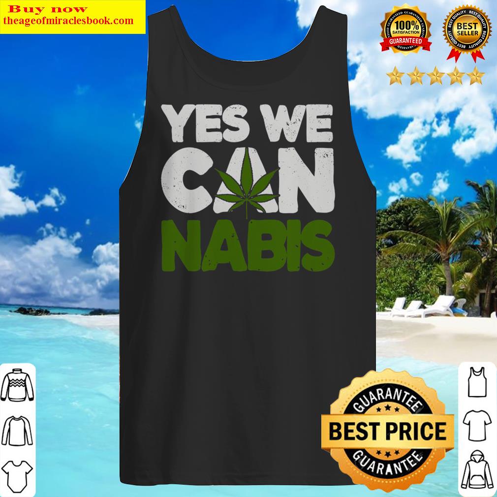 Yes we Cannabis Tank Top