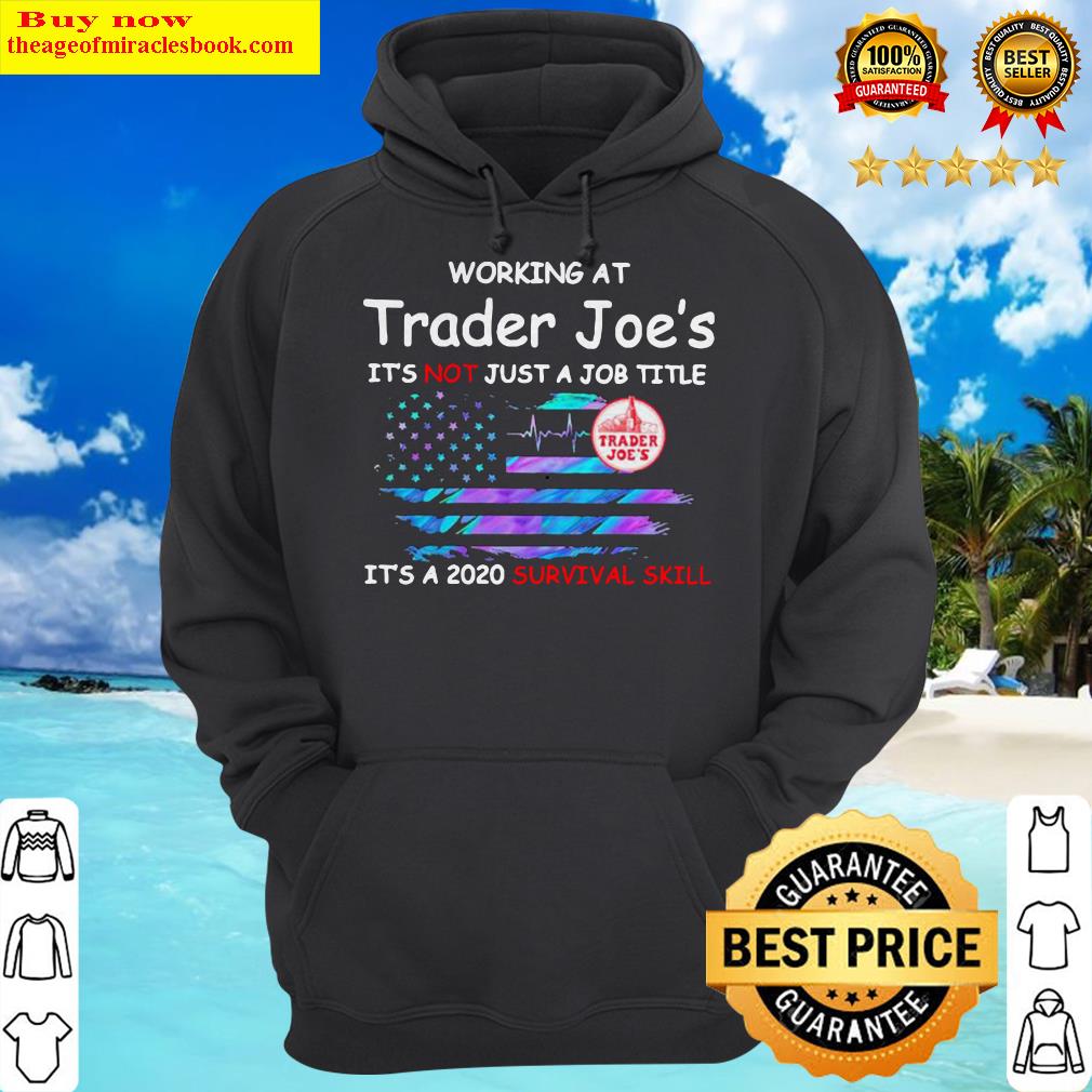 working-at-trader-joe-s-in-the-box-it-s-not-just Hoodie