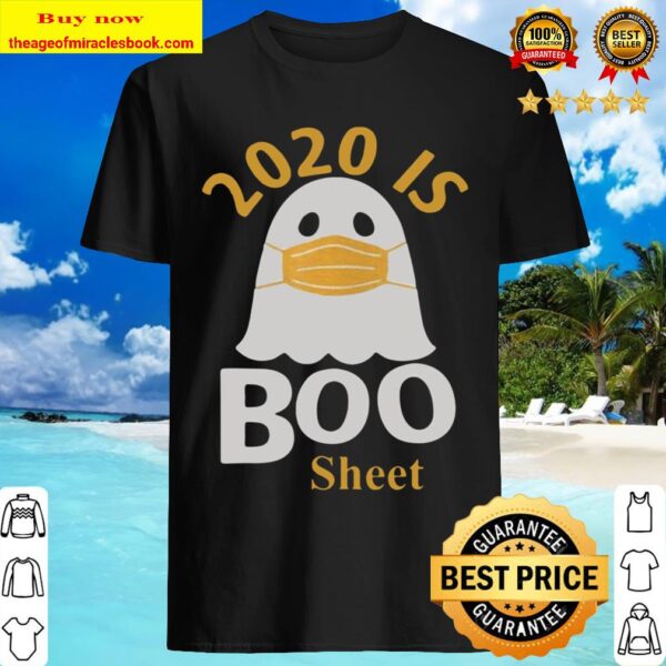 2020 IS BOO SHEET Shirt