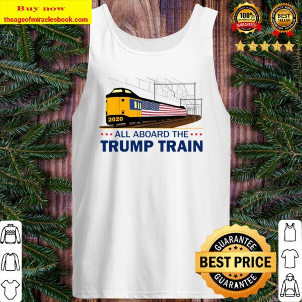 All Aboard The Trump Train – Trump 2020 Ver2 Tank Top