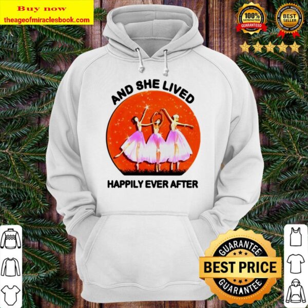 Ballet girls mask and she lived happily ever after halloween Hoodie