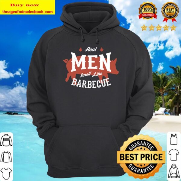 Bbq Real Men Smell Like Barbecue Funny Grilling Dad Hoodie