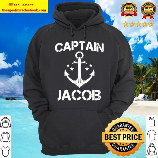 Captain Jacob Funny Birthday Personalized Name Boat Gift Hoodie