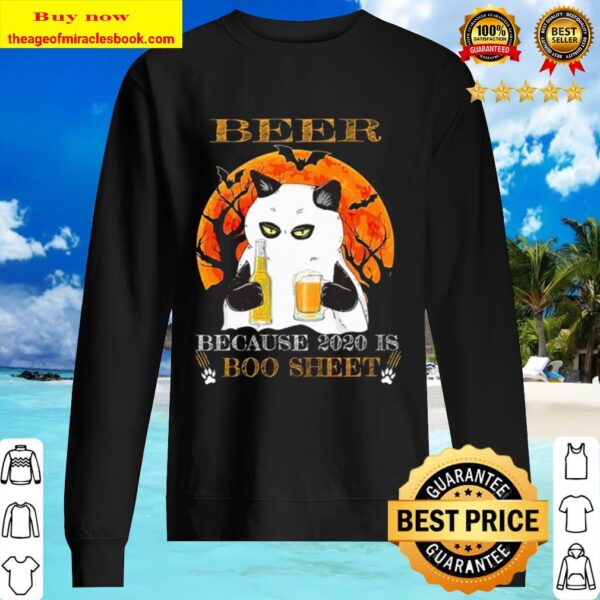 Cat Beer because 2020 is boo sheet Halloween Sweater