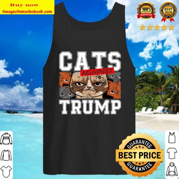 Cats Against Trump Funny Anti Trump 2020 Dump Trump 86 45 Tank Top