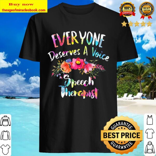 Colorful Speech Therapist Flowers Speech Therapy Shirt