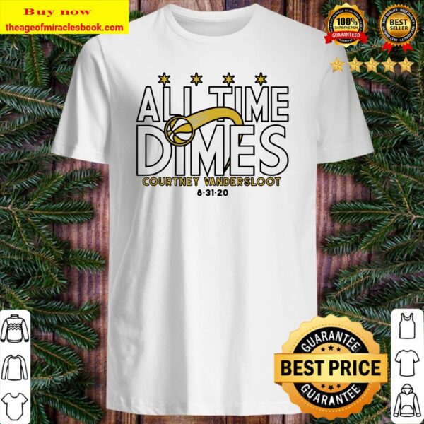 Courtney Vandersloot All Time Dimes Official Shirt