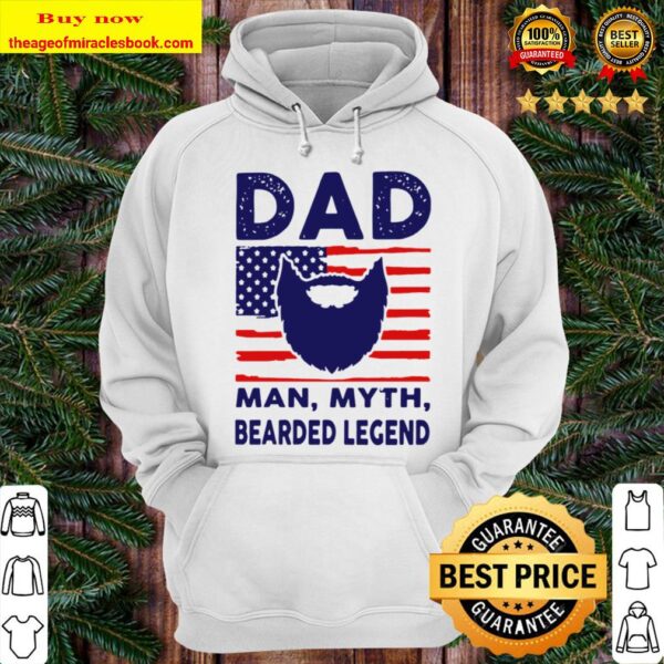 Dad man myth bearded legend American flag Hoodie