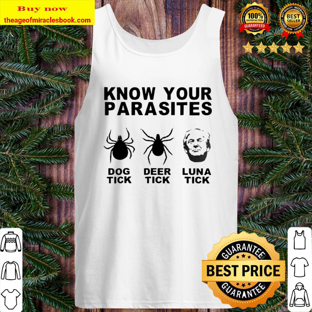 Deer Dog Luna Tick Know Your Parasites Gift Tank Top