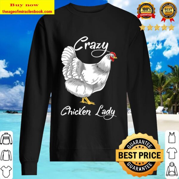 Farmer Crazy Chicken Lady Funny Chicken Girl Sweater