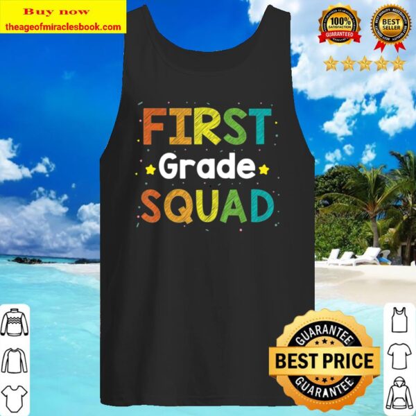 First grade squad back to school Gift Idea Tank Top