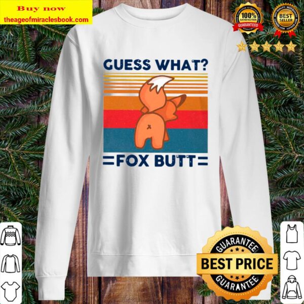 Guess What Fox Butt Vintage Retro Sweater