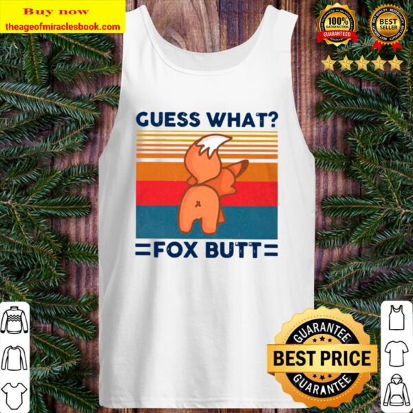 Guess What Fox Butt Vintage Retro Tank Top