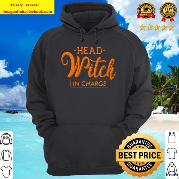 Halloween Shirts For Women,Men, _ Kids Head Witch In Charge Hoodie