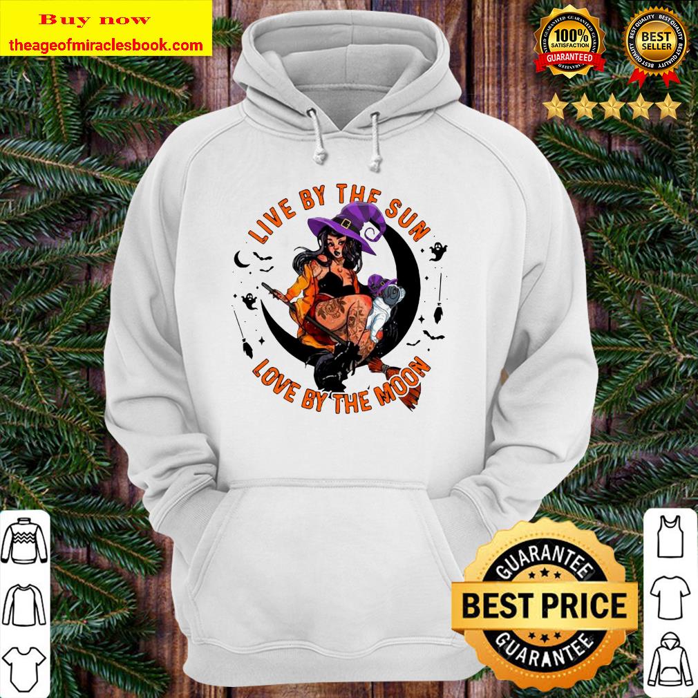 Halloween Witch Tattoo Live By The Sun Love By The Moon Hoodie