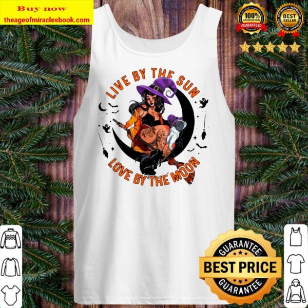 Halloween Witch Tattoo Live By The Sun Love By The Moon Tank top