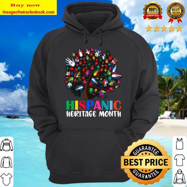 Hispanic Heritage Month Proud Hispanic Latino Americans Gift Hoodie