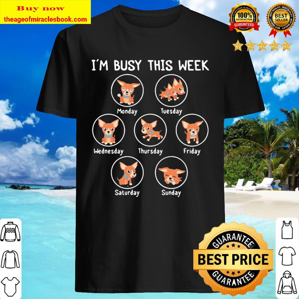 I’m busy this week corgi dog shirt