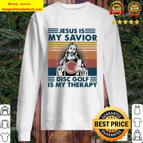 Jesus is my savior disc golf is my therapy vintage retro Sweater