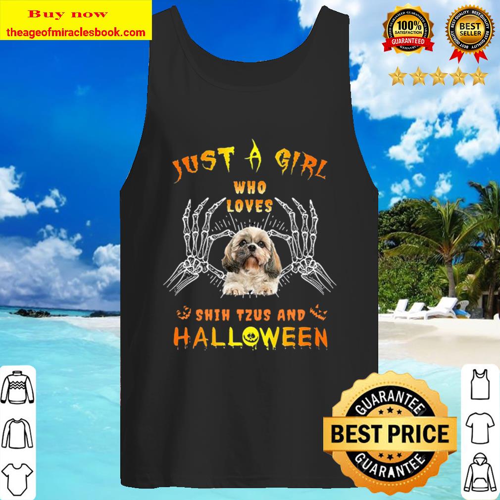 Just a girl who loves Shih Tzus and Halloween Tank Top