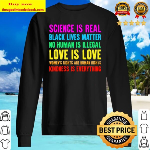 Kindness Is Everything Love Is Love Black Lives Matter Blm Sweater