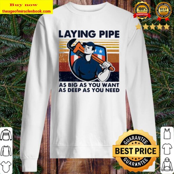 Laying pipe as big as you want as deep as you need vintage Sweater