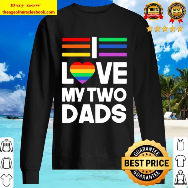 Lgbt love my two dads heart Sweater