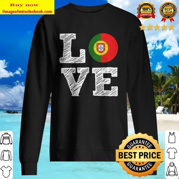 Love Portugal Flag Portuguese Pride Sweater