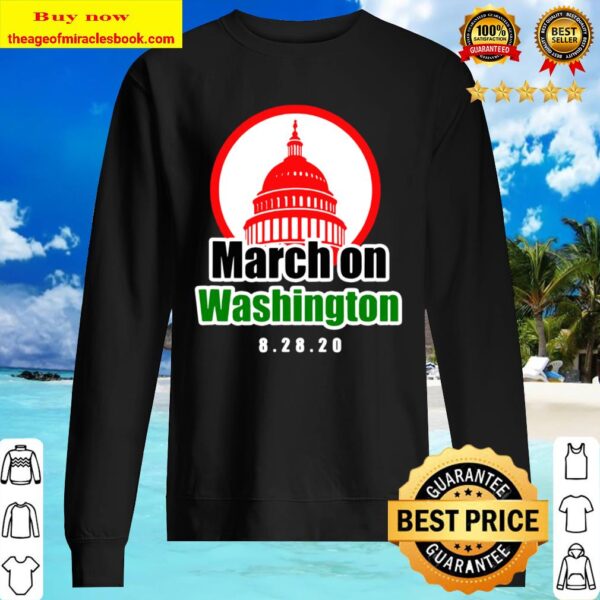 March on Washington 2020 Shirt Sweater