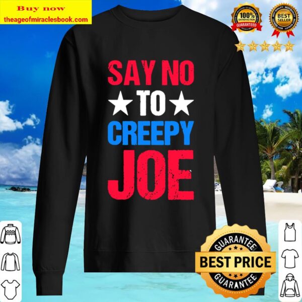 Mens Say No To Creepy Joe Vintage Funny Anti Joe Biden 2020 Retro Sweater