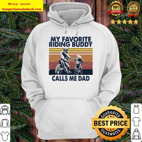 My favorite riding buddy calls me dad son and dad vinatge Hoodie
