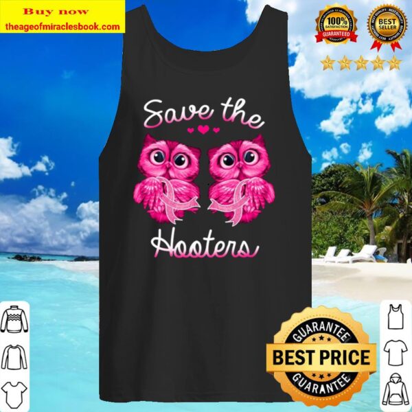 Owl Save The Hooters Breast Cancer Awareness Tank Top