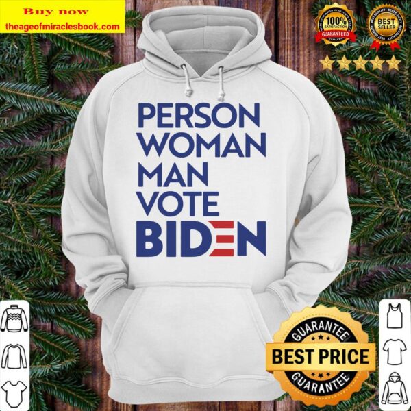 Person Woman Man vote Joe Biden 2020 Hoodie
