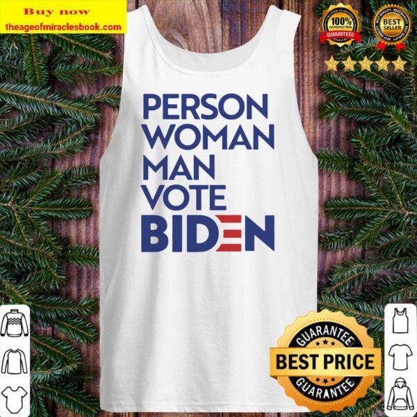 Person Woman Man vote Joe Biden 2020 Tank top