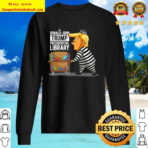 Prison Trump Presidential Library Funny Anti Trump Sweater