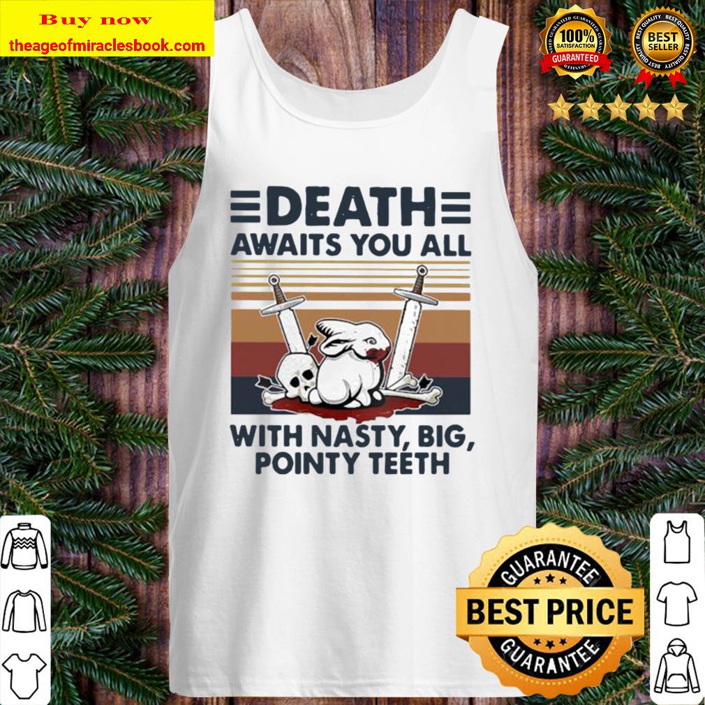 Rabbit death awaits you all with nasty big pointy teeth vintage retro Tank Top