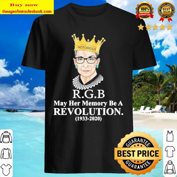 Rgb May Her Memory Be A Revolution 1933 2020 Shirt