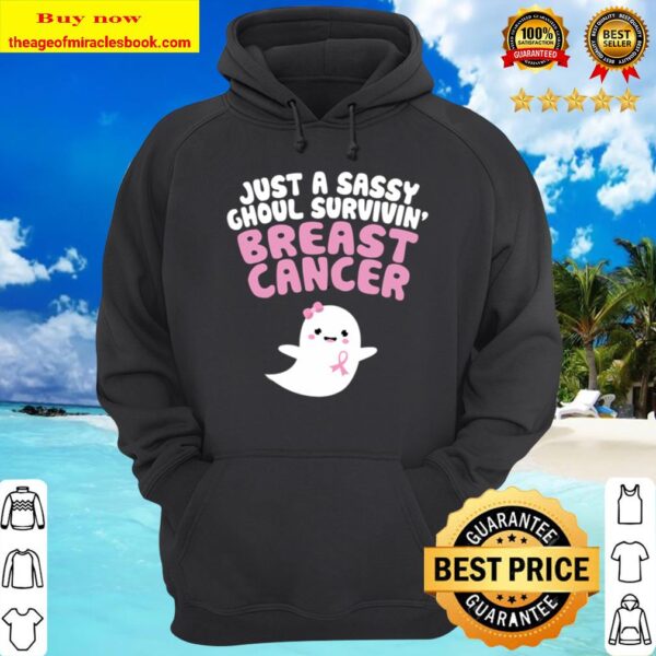 Sassy Ghoul Surviving Breast Cancer Halloween Cute Ghost Hoodie