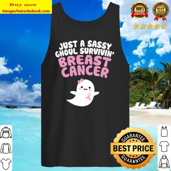Sassy Ghoul Surviving Breast Cancer Halloween Cute Ghost Tank Top