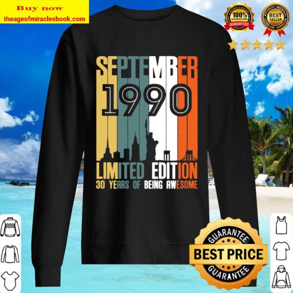 September 1990 30 Year Old Shirt 1990 Birthday Gift Premium Sweater