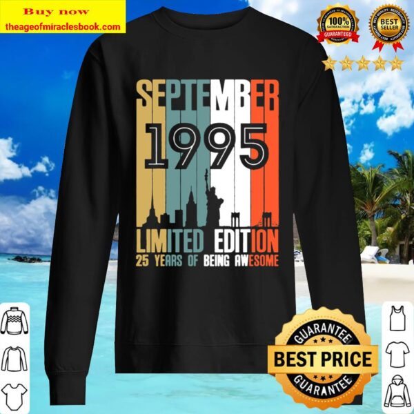 September 1995 25 Year Old Shirt 1995 Birthday Gift Sweater