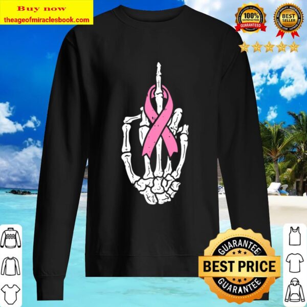 Skeleton Middle Finger Fuck Breast Cancer Awareness Sweater