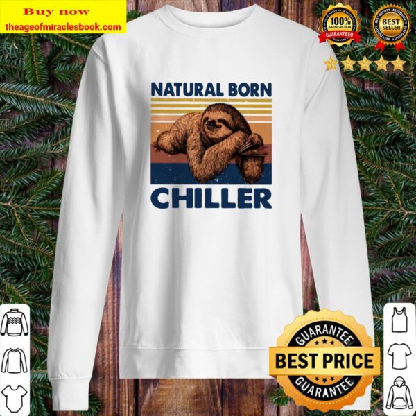 Sloth natural born chiller vintage Sweater