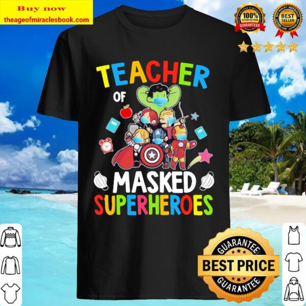 Teacher masked superheroes marvel Shirt
