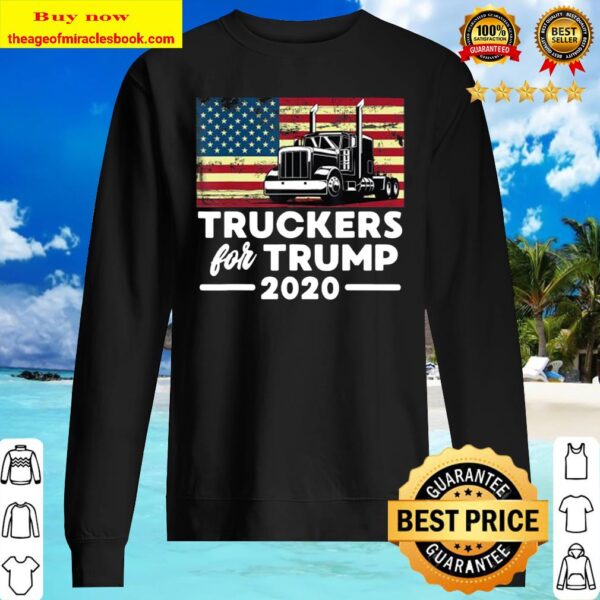 Truckers For Trump 2020 Pro-Trump Truck Drivers Apparel Sweater
